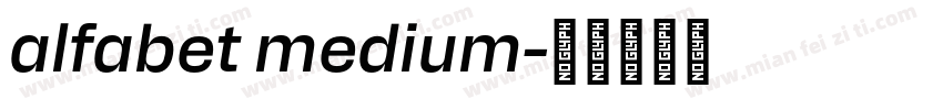 alfabet medium字体转换